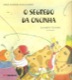 O segredo da oncinha