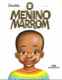 O menino marrom